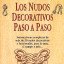 1-Los-nudos-decorativos-paso-a-paso-978-84-7902-188-7